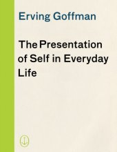 book The presentation of self in everyday life