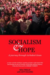 book Socialism and Hope: a journey through turbulent times