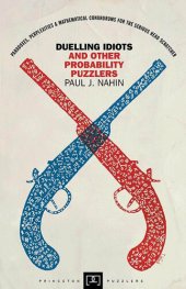 book Duelling Idiots and Other Probability Puzzlers