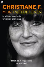 book Christiane F.: Mijn tweede leven