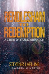 book Rendlesham to Redemption: A Story of Transformation