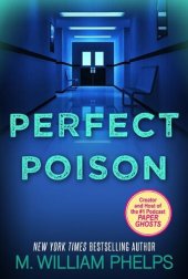 book Perfect Poison: A Female Serial Killer's Deadly Medicine