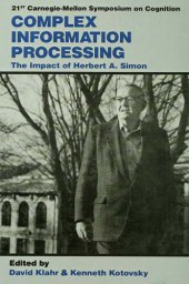 book Complex information processing : the impact of Herbert A. Simon