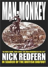 book Man-Monkey: In Search of the British Bigfoot