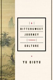 book A Bittersweet Journey Through Culture