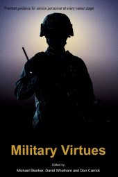 book Military Virtues (1) (Issues in Military Ethics)