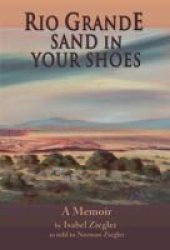 book Rio Grande Sand in Your Shoes