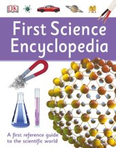 book First Science Encyclopedia (DK First Reference)