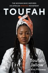 book Toufah : the woman who inspired an African #MeToo movement