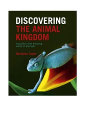 book Discovering The Animal Kingdom: A guide to the amazing world of animals