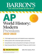 book AP World History: Modern Premium, 2022-2023: 5 Practice Tests + Comprehensive Review + Online Practice