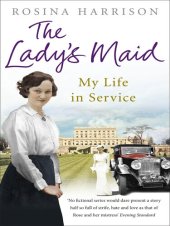 book The Lady's Maid: My Life in Service