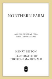 book The Northern Farm: A Glorious Year on a Small Maine Farm