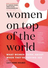 book Women on top of the world : what women think about when they're having sex