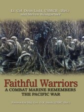 book Faithful Warriors: A Combat Marine Remembers the Pacific War