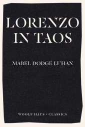 book Lorenzo in Taos: The Inspiration Behind Rachel Cusk's International Bestseller Second Place