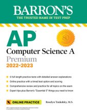 book AP Computer Science A Premium, 2022-2023: 6 Practice Tests + Comprehensive Review + Online Practice