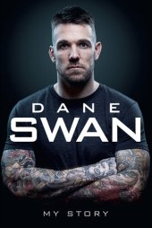 book Dane Swan : my story