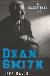 book Dean Smith : a basketball life