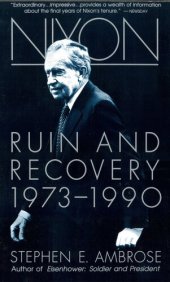 book Nixon Volume III: Ruin and Recovery 1973-1990