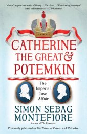 book Catherine the Great and Potemkin The Imperial Love Affair.