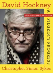 book David Hockney: The Biography, 1975-2012