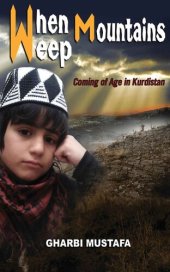 book When Mountains Weep: Coming of Age in Kurdistan