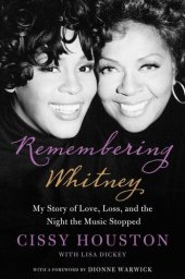 book Remembering Whitney: My Story of Love, Loss, and the Night the Music Stopped