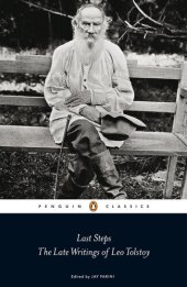 book Last steps : the late writings of Leo Tolstoy