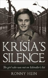 book Krisia's silence : the girl who was not on Schindler's list