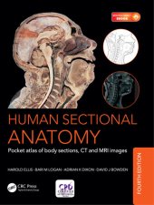 book Human Sectional Anatomy: Pocket Atlas of Body Sections, CT and MRI Images, Fourth Edition