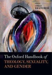 book The Oxford handbook of theology, sexuality, and gender