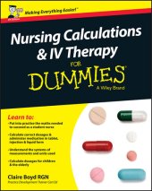 book Nursing Calculations and IV Therapy for Dummies