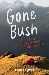 book Gone Bush