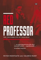 book Red Professor: The Cold War Life of Fred Rose