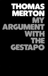 book My Argument with the Gestapo: Autobiographical novel