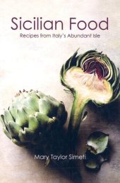 book Sicilian Food: Recipes from Italy's Abundant Isle