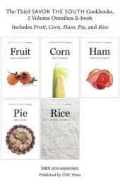 book The Third Savor the South Cookbooks, 5 Volume Omnibus E-book: Includes Fruit, Corn, Ham, Pie, and Rice