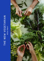 book The New Vegetarian: The perfect companion to kickstart a greener 2022