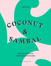 book Coconut & Sambal: Recipes from my Indonesian Kitchen