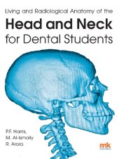 book Living and radiological anatomy of the head and neck for dental students