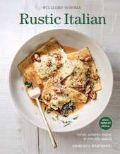 book Rustic Italian: Simple, Authentic Recipes for Everyday Cooking