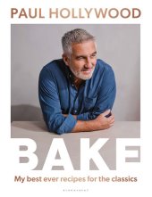 book BAKE: My Best Ever Recipes for the Classics