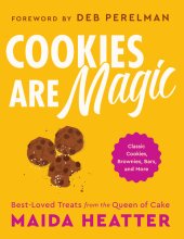 book Cookies Are Magic: Classic Cookies, Brownies, Bars, and More