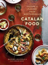 book Catalan Food: Culture and Flavors from the Mediterranean: A Cookbook