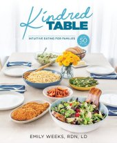 book Kindred Table: Intuitive Eating for Families