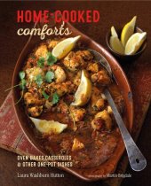 book Home-cooked Comforts: Oven-bakes, casseroles and other one-pot dishes