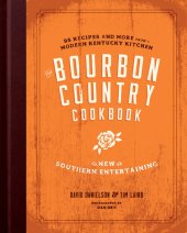 book The Bourbon Country Cookbook: New Southern Entertaining