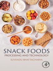 book Snack Foods: Processing and Technology