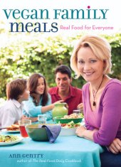 book Vegan Family Meals: Real Food for Everyone